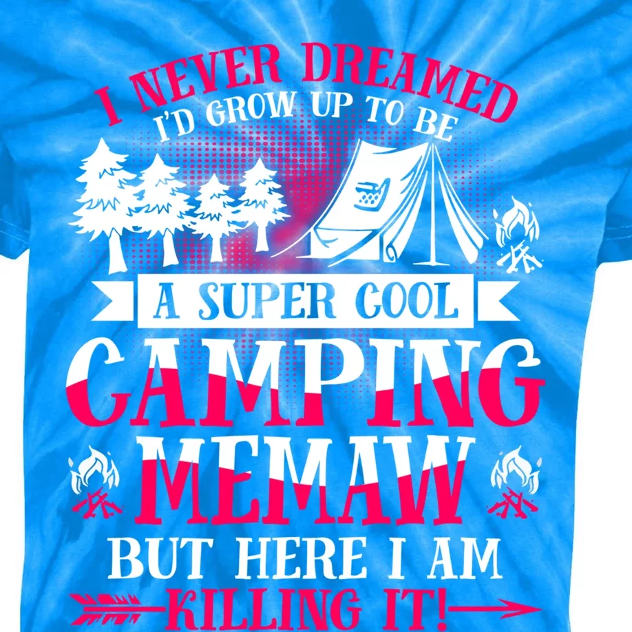 Camping Memaw Supper Cool Memaw Summer Holiday Funny Gift Kids Tie-Dye T-Shirt