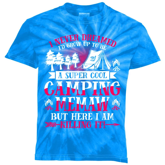 Camping Memaw Supper Cool Memaw Summer Holiday Funny Gift Kids Tie-Dye T-Shirt