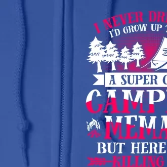 Camping Memaw Supper Cool Memaw Summer Holiday Funny Gift Full Zip Hoodie