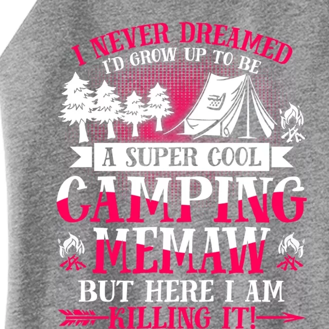 Camping Memaw Supper Cool Memaw Summer Holiday Funny Gift Women’s Perfect Tri Rocker Tank