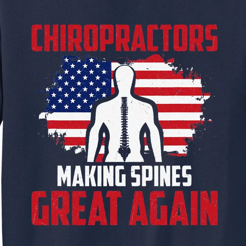 Chiropractors Making Spines Great Physical Therapist Chiro Tall Sweatshirt