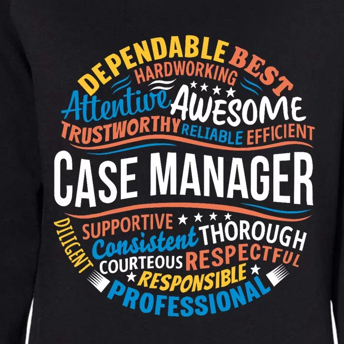 Case Manager Shirts Funny Week Appreciation Gift Womens California Wash Sweatshirt