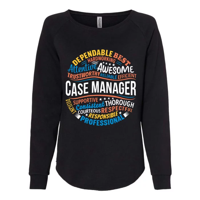 Case Manager Shirts Funny Week Appreciation Gift Womens California Wash Sweatshirt