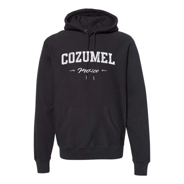 Cozumel Mexico Sport Souvenir Premium Hoodie