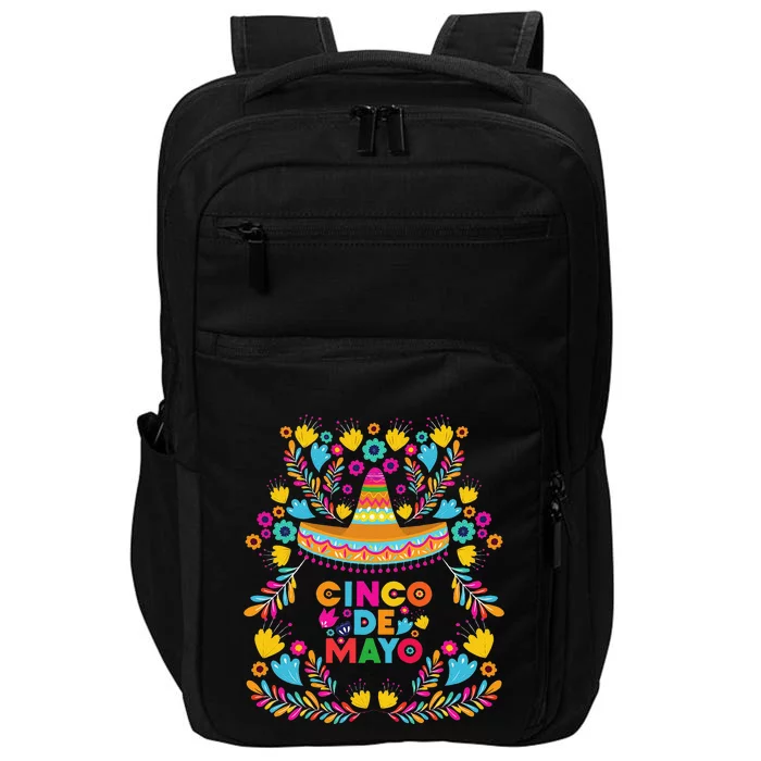 Cinco Mayo Sombrero Mexican Viva Fiesta Party Tee Impact Tech Backpack