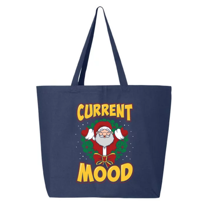 Current Mood Santa Claus Funny Ugly Christmas Gift 25L Jumbo Tote