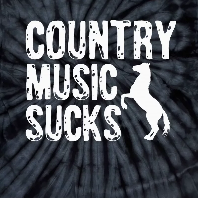 Country Music Sucks Folk Style Musician Western Tie-Dye T-Shirt