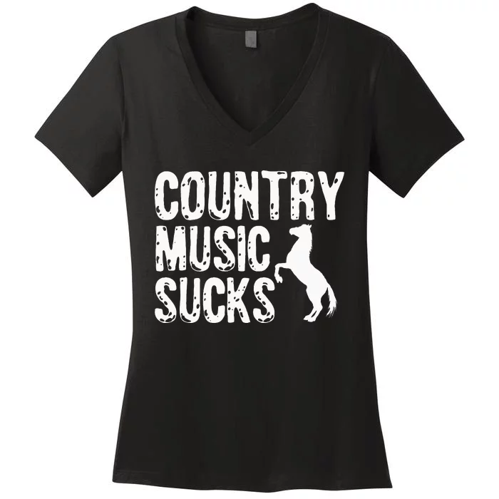 Country Music Sucks Folk Style Musician Western Women's V-Neck T-Shirt