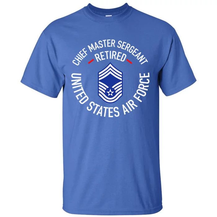 Chief Master Sergeant Retired Retirement Tall T-Shirt