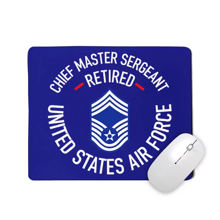 Chief Master Sergeant Retired Retirement Mousepad