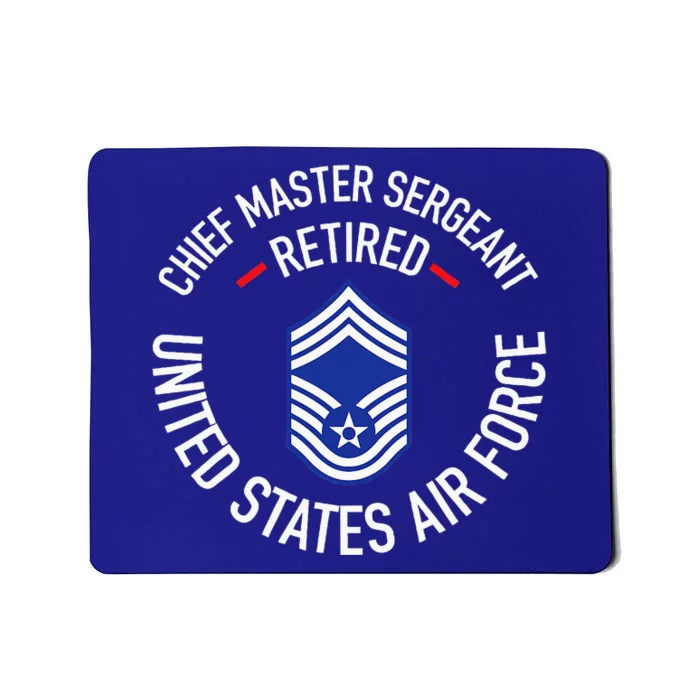 Chief Master Sergeant Retired Retirement Mousepad