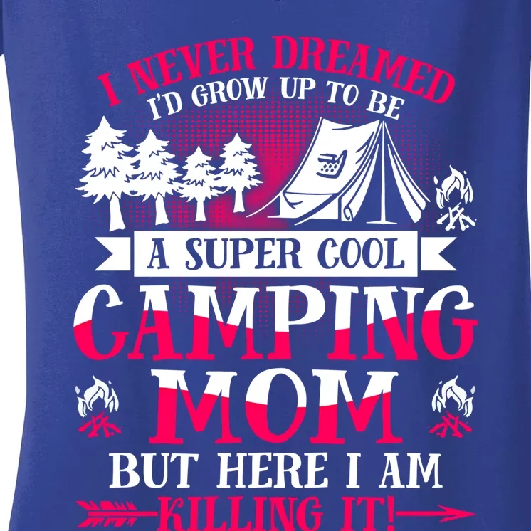 Camping Mom Supper Cool Mom Summer Holiday Great Gift Women's V-Neck T-Shirt