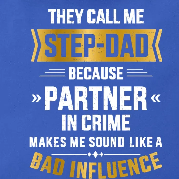 Call Me Stepdad Partner In Crime For FatherS Day Gift Zip Tote Bag