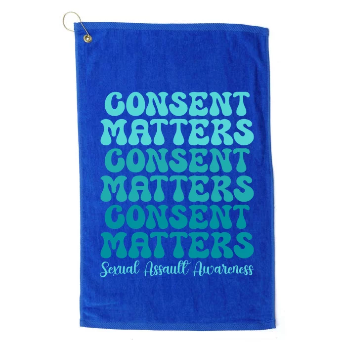 Consent Matters Sexual Assault Awareness Month Prevention Cute Gift Platinum Collection Golf Towel