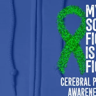 Cp My Son's Fight Is My Fight Cerebral Palsy Awareness Funny Gift Full Zip Hoodie