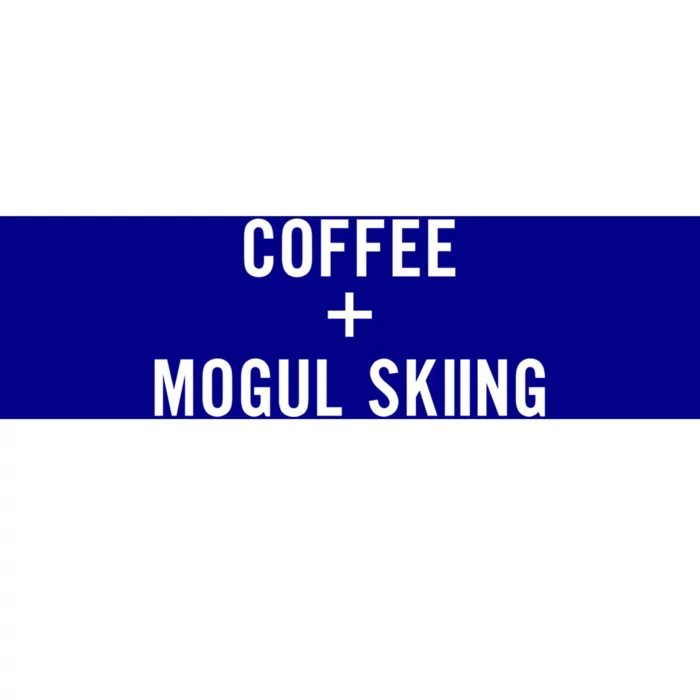 Coffee + Mogul Skiing For Mogul Skier Gift Bumper Sticker