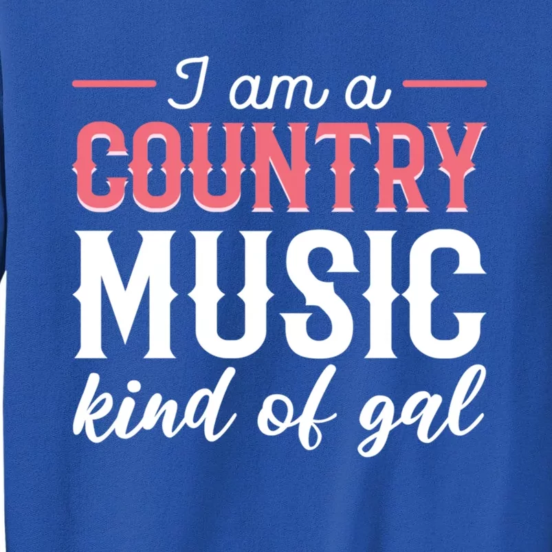 Country Music Singer Or Musician Gift Sweatshirt