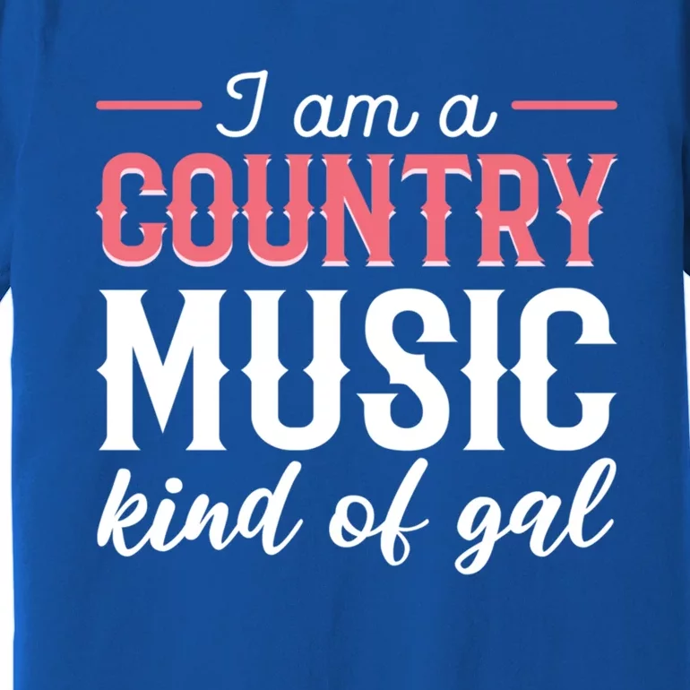 Country Music Singer Or Musician Gift Premium T-Shirt