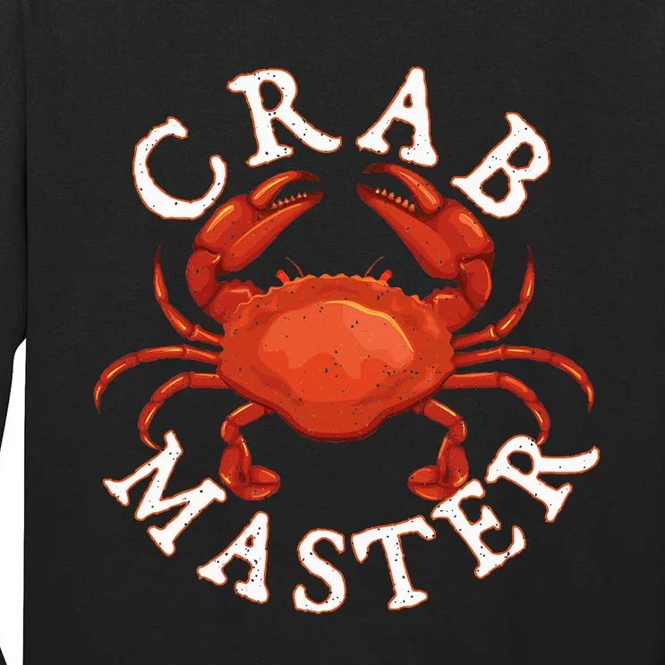 Crab Master Seafood Crustacean Sea Lover Hunting Crabbing Tall Long Sleeve T-Shirt