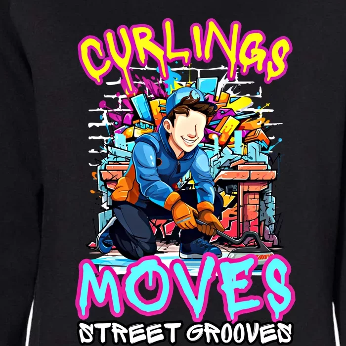 Curlings Moves Street Grooves Curling Meaningful Gift Funny Curling Funny Gift Womens California Wash Sweatshirt