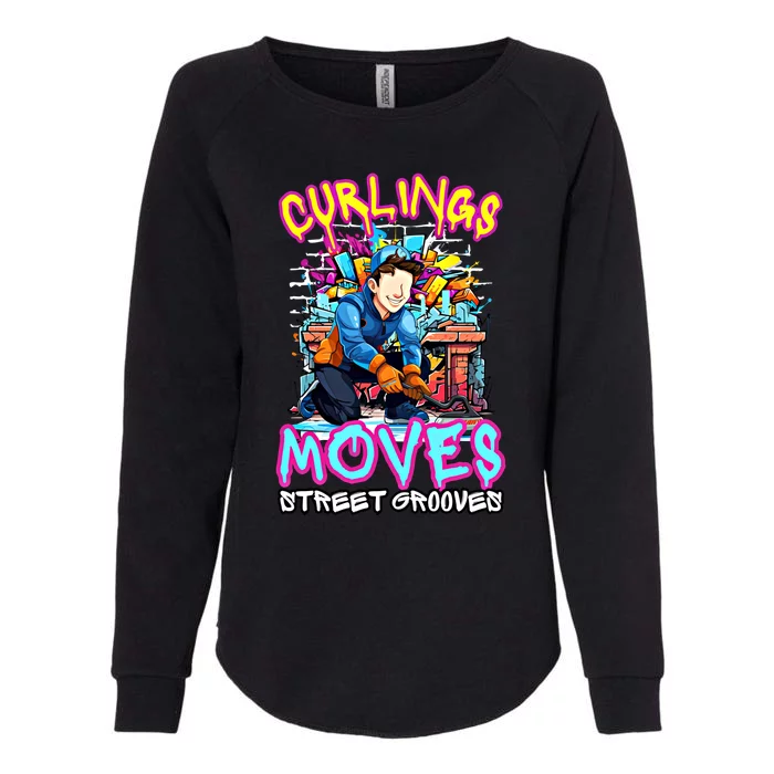 Curlings Moves Street Grooves Curling Meaningful Gift Funny Curling Funny Gift Womens California Wash Sweatshirt