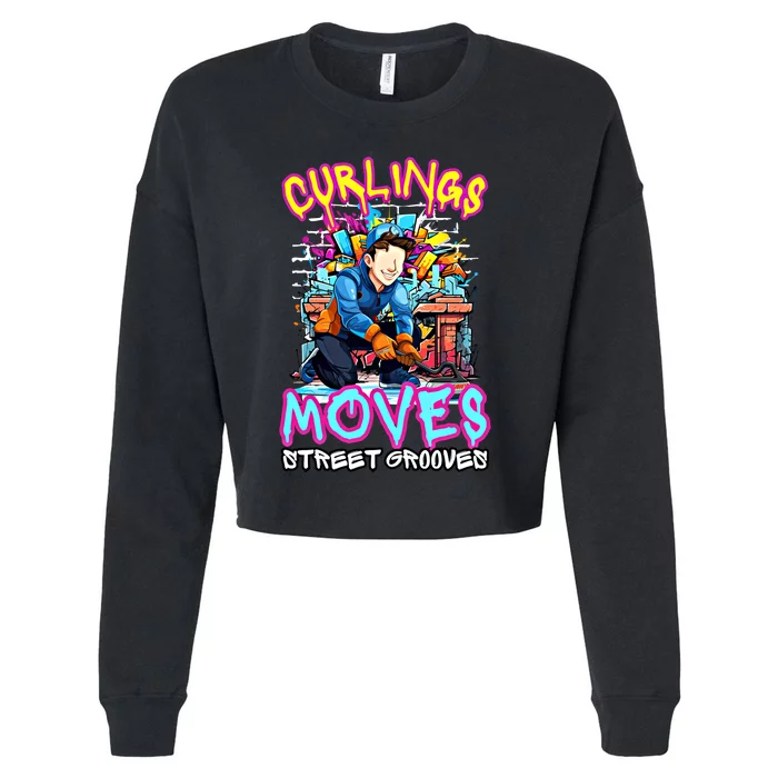 Curlings Moves Street Grooves Curling Meaningful Gift Funny Curling Funny Gift Cropped Pullover Crew