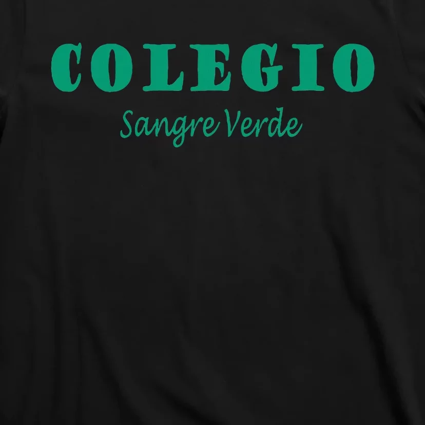 Colegial Mayaguez Sangre Verde Colegio T-Shirt