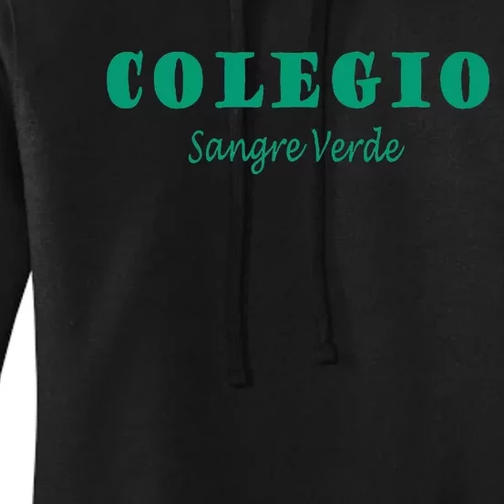 Colegial Mayaguez Sangre Verde Colegio Women's Pullover Hoodie