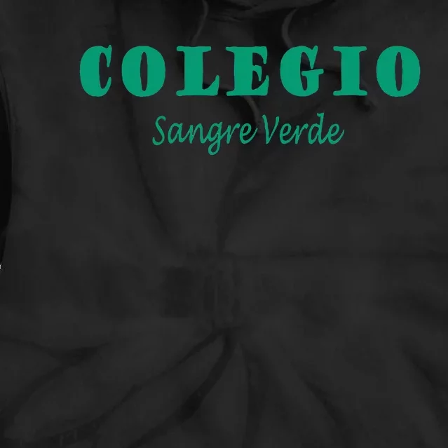 Colegial Mayaguez Sangre Verde Colegio Tie Dye Hoodie