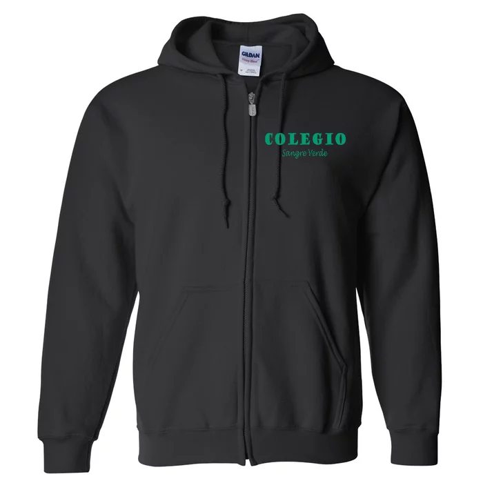 Colegial Mayaguez Sangre Verde Colegio Full Zip Hoodie