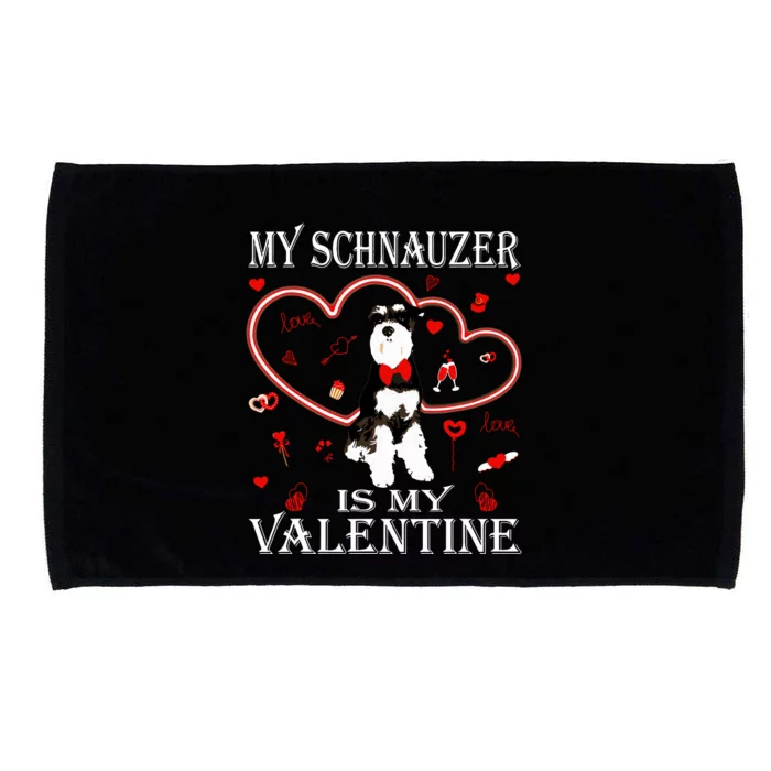 Cute My Schnauzer Is My Valentines Day Puppy Lover Microfiber Hand Towel