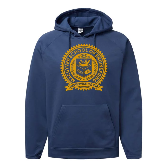 Cool MacGyver School Of Engineering Improvise Or Die EST 1985 Emblem Performance Fleece Hoodie