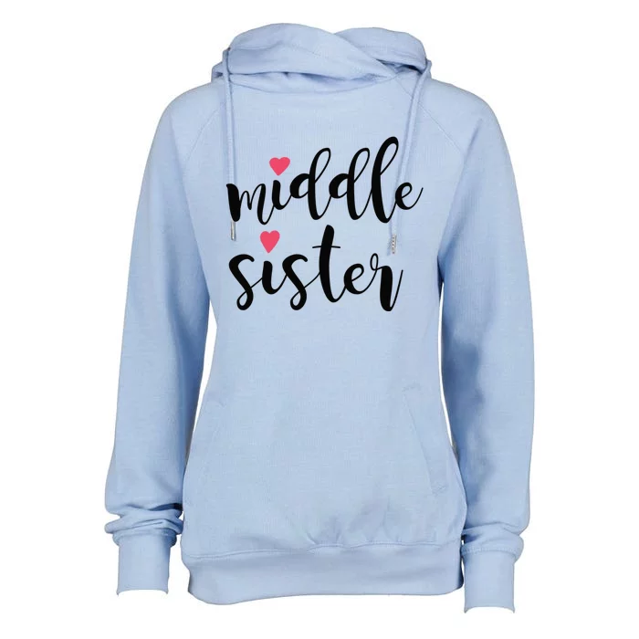 Cute Middle Sister Gift Lucky To Have Big Sis And Lil' Sister Cool Gift Womens Funnel Neck Pullover Hood