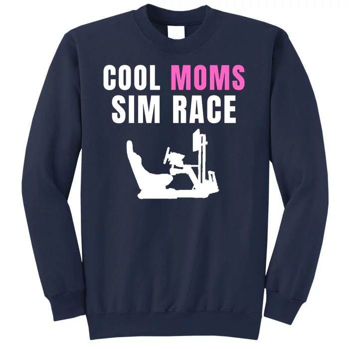 Cool Moms Sim Race Car Racing Sim Gaming Esport Sim Racer Sim Racing Cockpit Sweatshirt