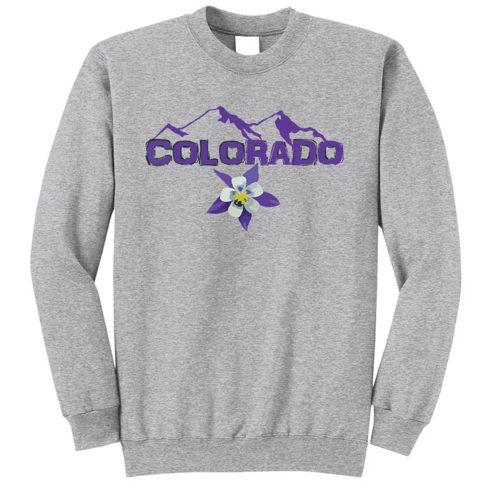 Colorado Mountain Silhouette Columbine State Flower T Tall Sweatshirt