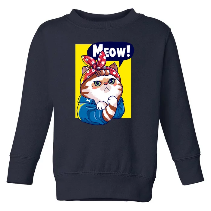 Cat Meow Strong Funny Meme Toddler Sweatshirt