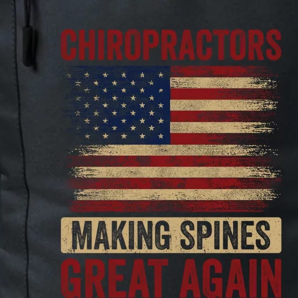 Chiropractors Making Spines Great Again Funny Chiro Humor Gift Daily Commute Backpack