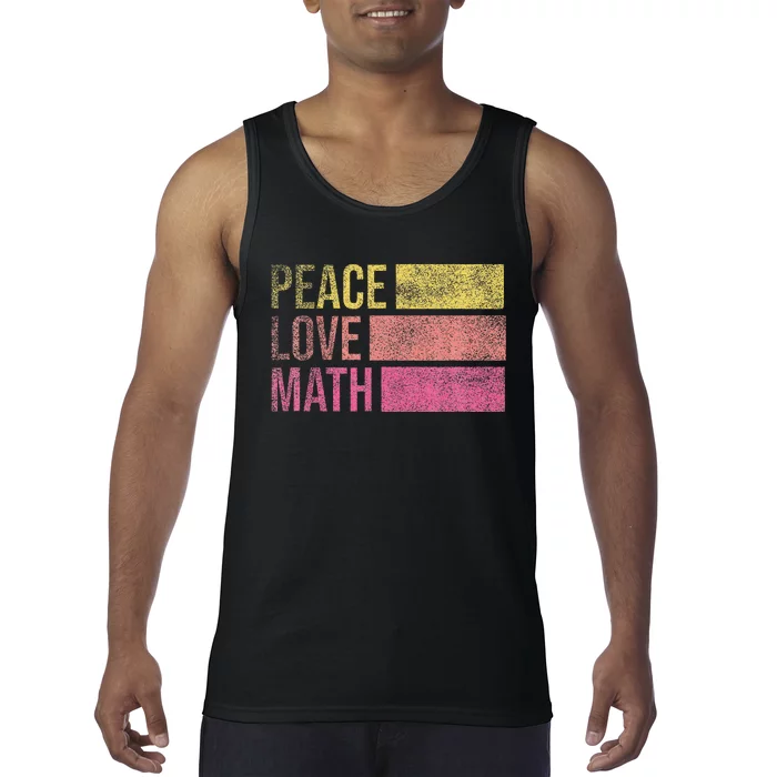 Cute Math Teacher Peace Love Math Tank Top