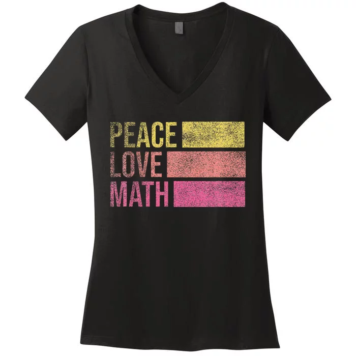 Cute Math Teacher Peace Love Math Women's V-Neck T-Shirt