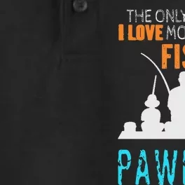 Cute More Than Love Fishing PawPaw Special Grandpa Dry Zone Grid Performance Polo