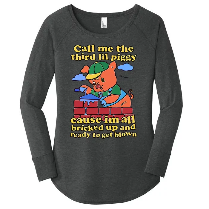 Call Me The Third Lil Piggy Women's Perfect Tri Tunic Long Sleeve Shirt