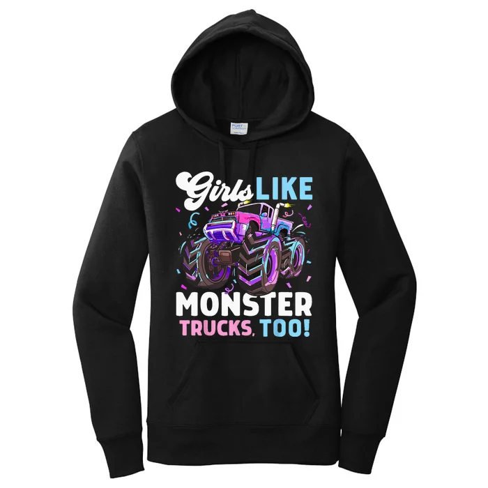 Cute Monster Truck Girls Like Monster Trucks Too Women's Pullover Hoodie