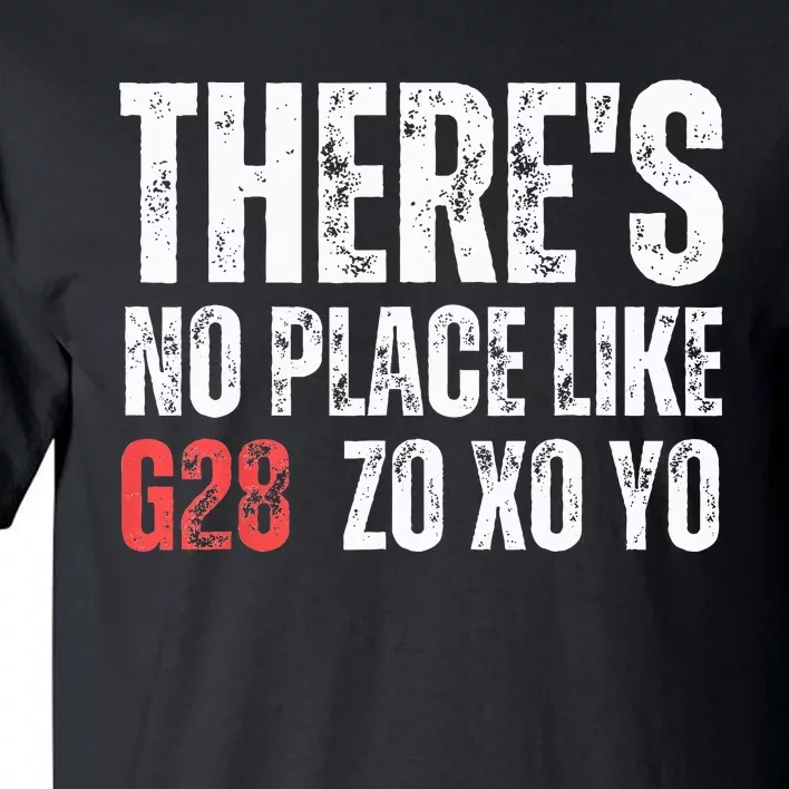 CNC Machinist There's No Place Like G28 Z0 X0 Y0 Tall T-Shirt