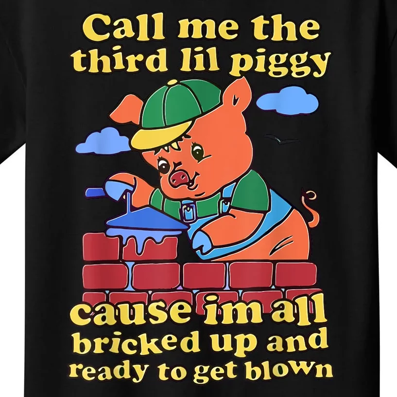 Call Me The Third Lil Piggy Kids T-Shirt