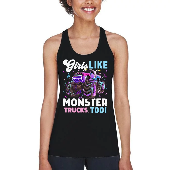 Cute Monster Truck Girls Like Monster Trucks Too Women's Racerback Tank