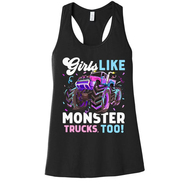 Cute Monster Truck Girls Like Monster Trucks Too Women's Racerback Tank