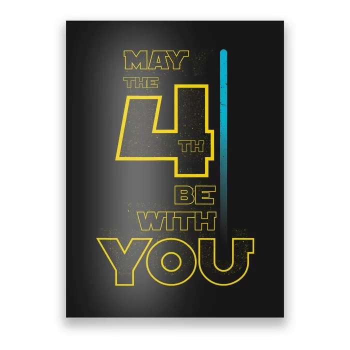 Cool May The 4th Be With You Birthday Poster