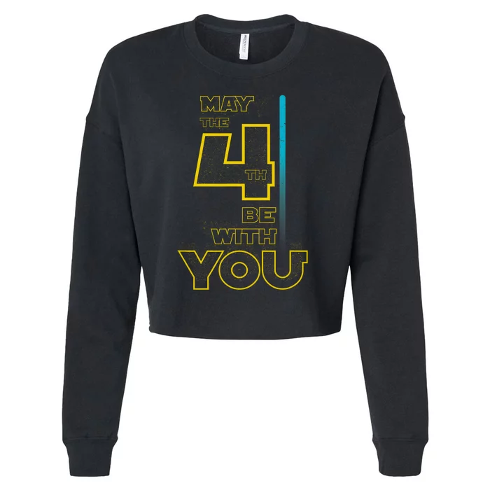 Cool May The 4th Be With You Birthday Cropped Pullover Crew