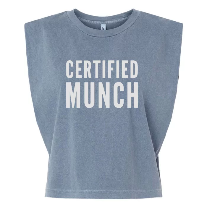 Certified Munch Text Garment-Dyed Women's Muscle Tee