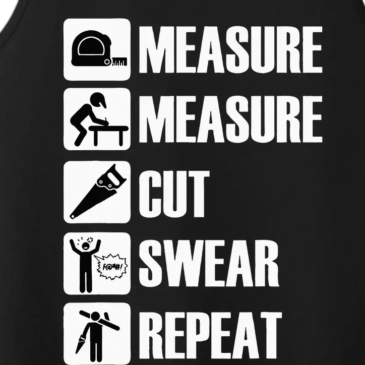 Carpenter Measure Times Cut Swear Repeat Father's Day Performance Tank